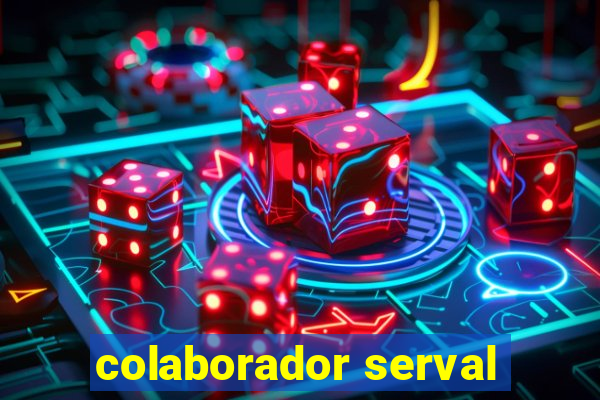 colaborador serval